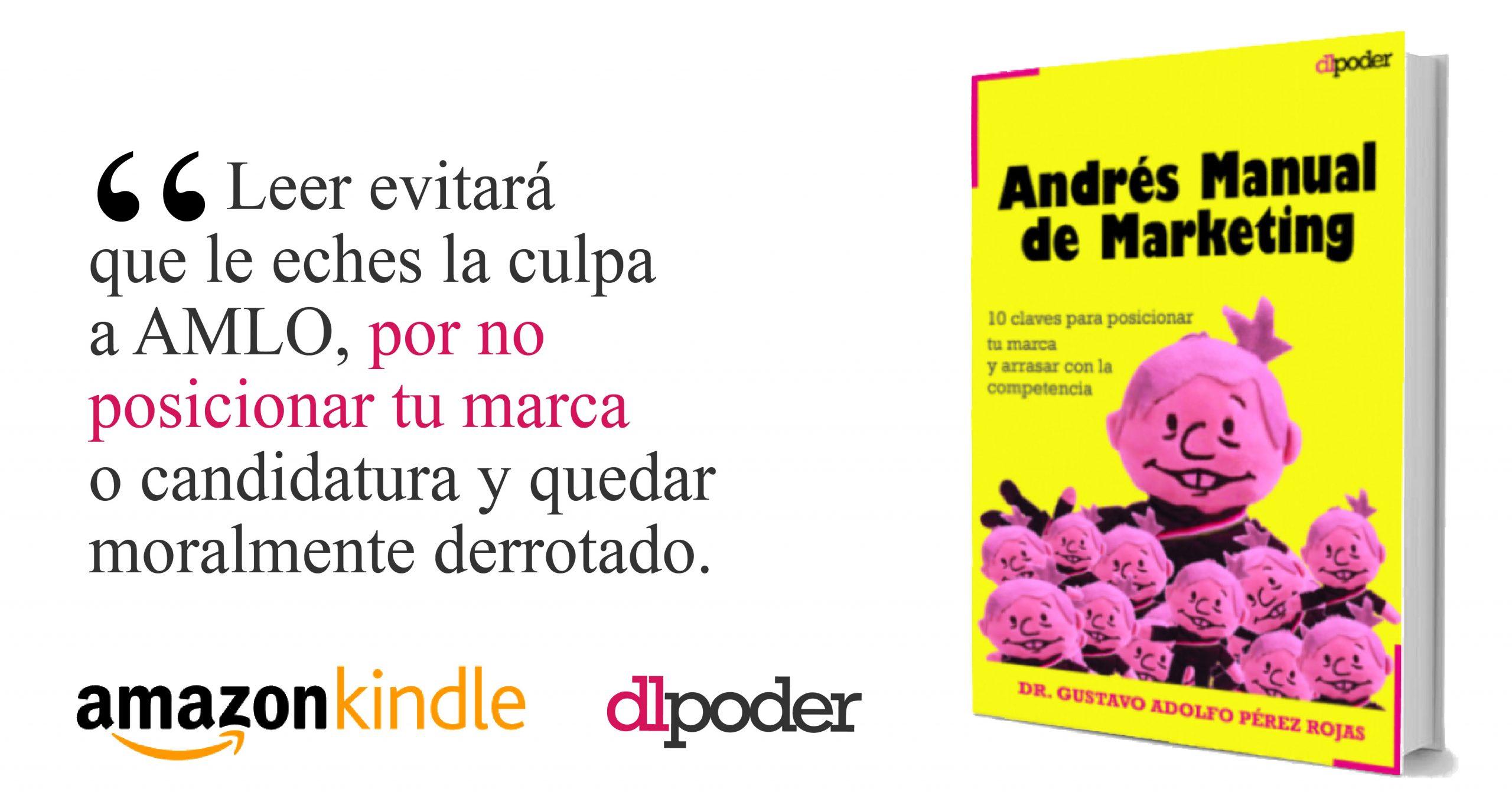 andres manuel lopez obrador marketing