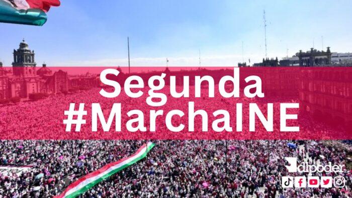 Segunda marcha INE